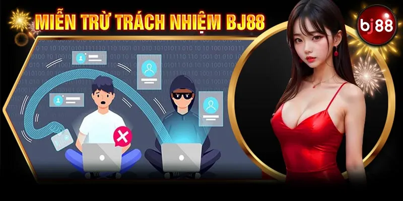 Giới thiệu miễn trừ trách nhiệm BJ88