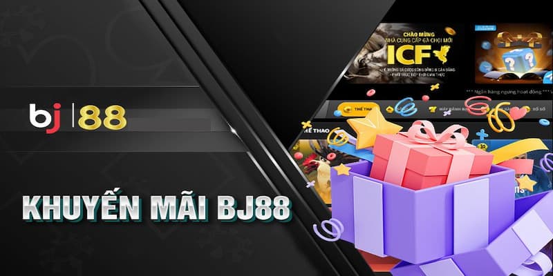 Khuyến mãi BJ88 là gì